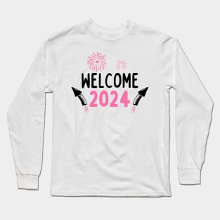 Welcome 2024 Long Sleeve T-Shirt